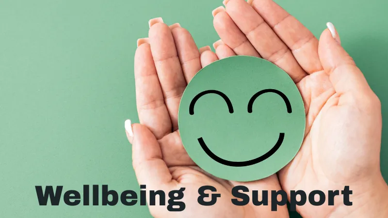 Wellbeing & Support