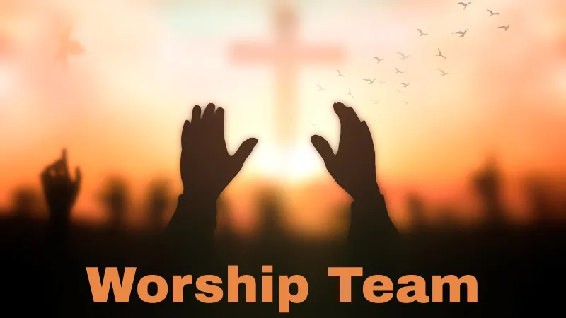 Worship Team